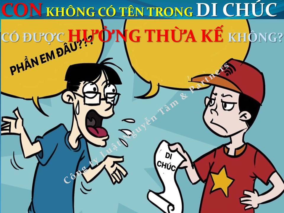 AI ĐƯỢC HƯỞNG THỪA KẾ KHÔNG PHỤ THUỘC VÀO DI CHÚC?