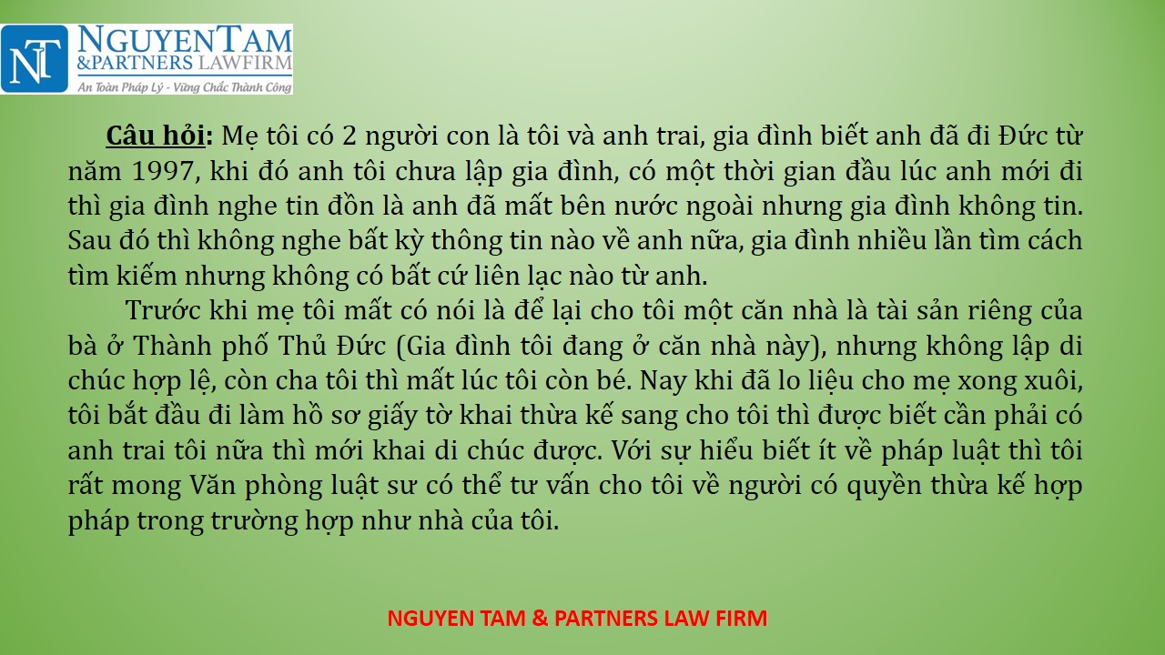 KHAI THỪA KẾ TRONG TRƯỜNG HỢP CÓ NGƯỜI THỪA KẾ BIỆT TÍCH